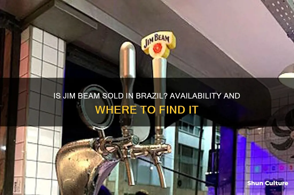 is jim beam available in brazil
