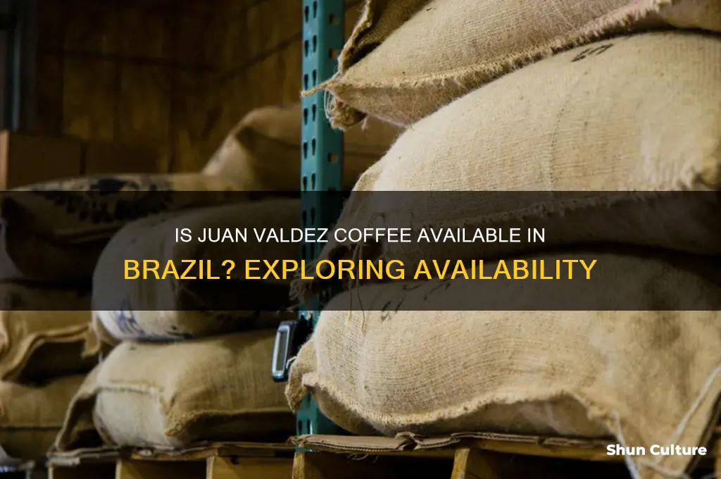 is juan valdez sold in brazil
