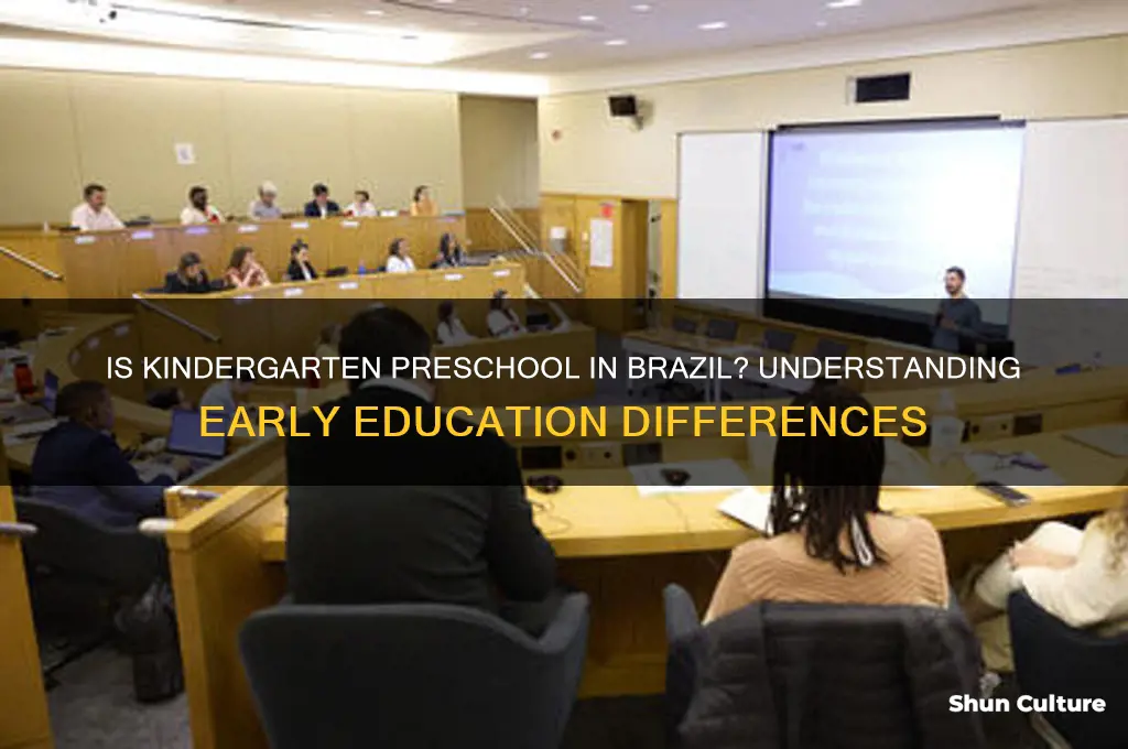 is kindergarten preschool in brazil