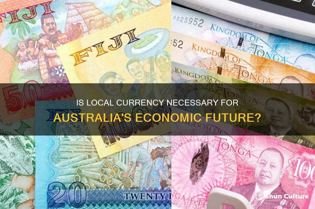 is local currency needed in australia