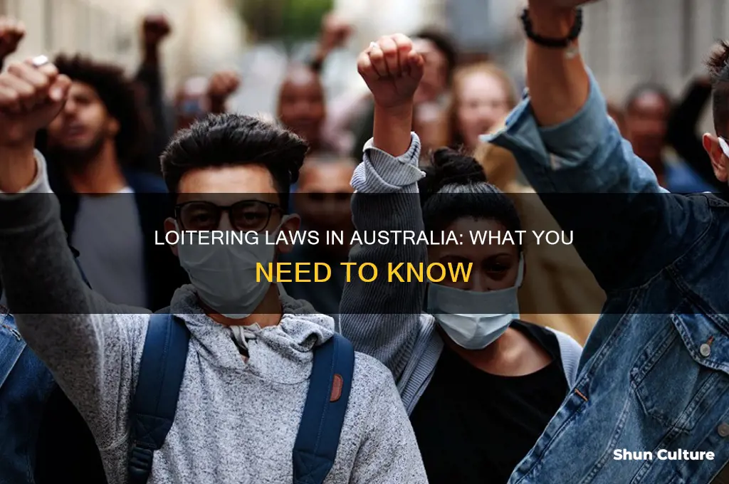 is loitering illegal in australia