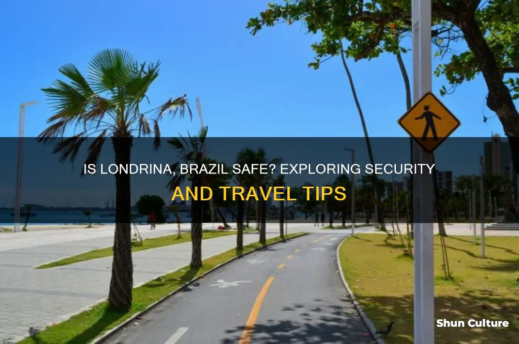 is londrina brazil safe
