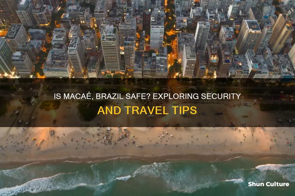 is macae brazil safe