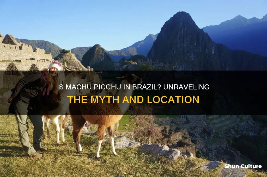 is machu picchu in brazil