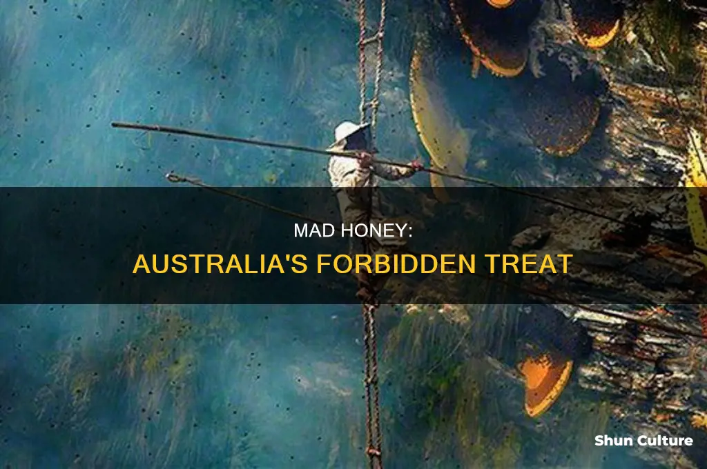 is mad honey illegal in australia
