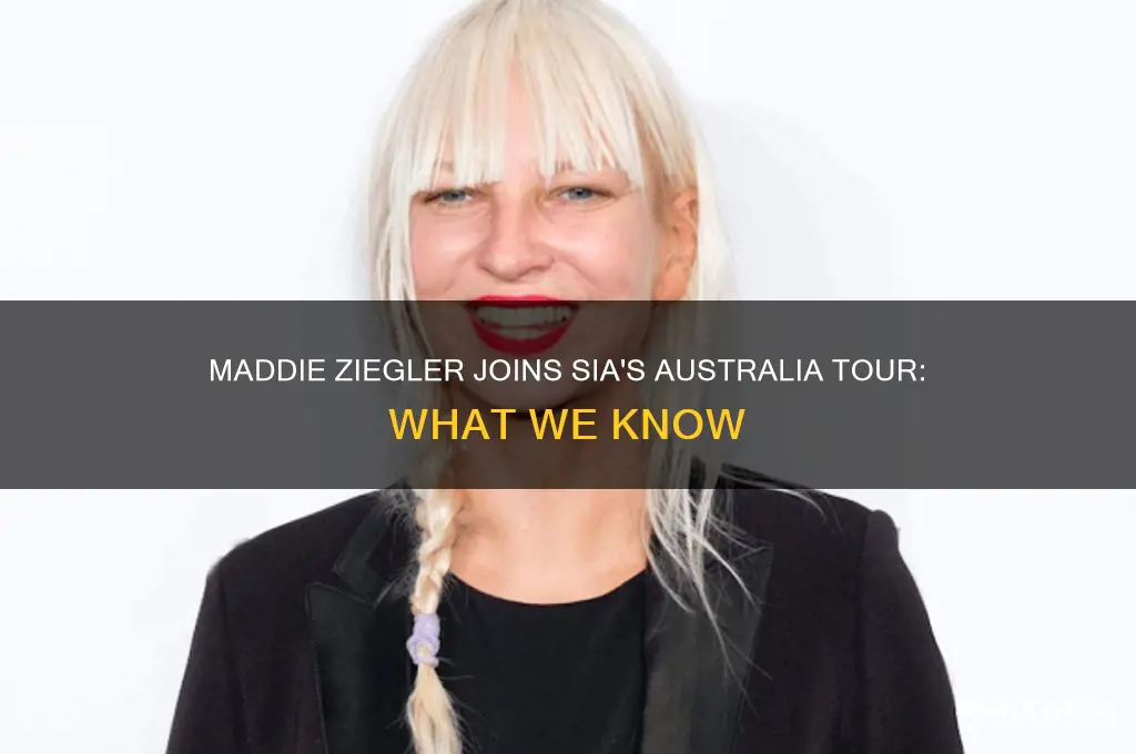 is maddie ziegler going on tour with sia australia