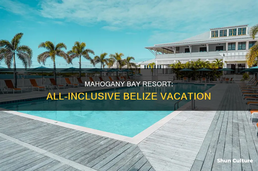 is mahogany bay resort belize all inclusive