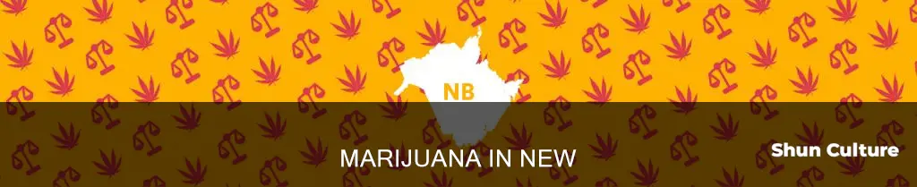 is marijuana legal in new brunswick