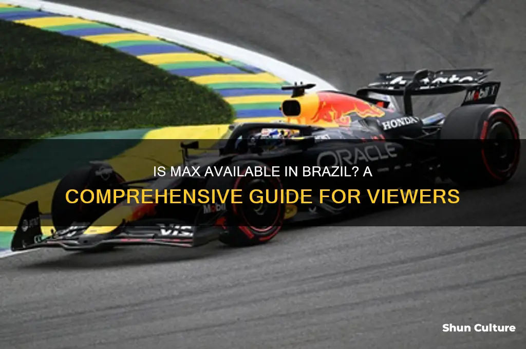 is max available in brazil