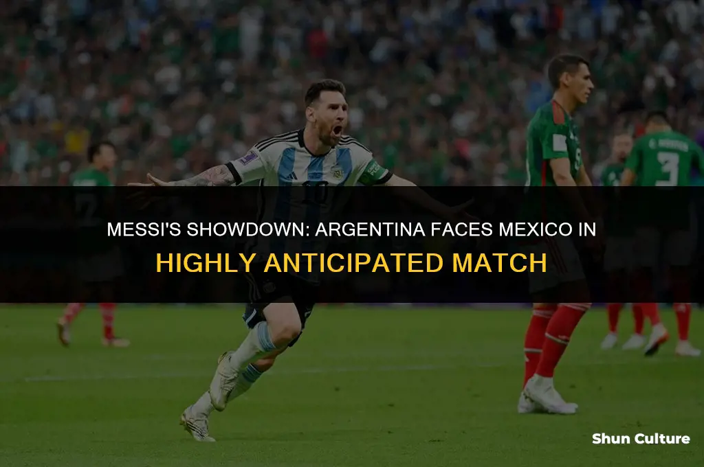 is messi playing for argentina vs mexico