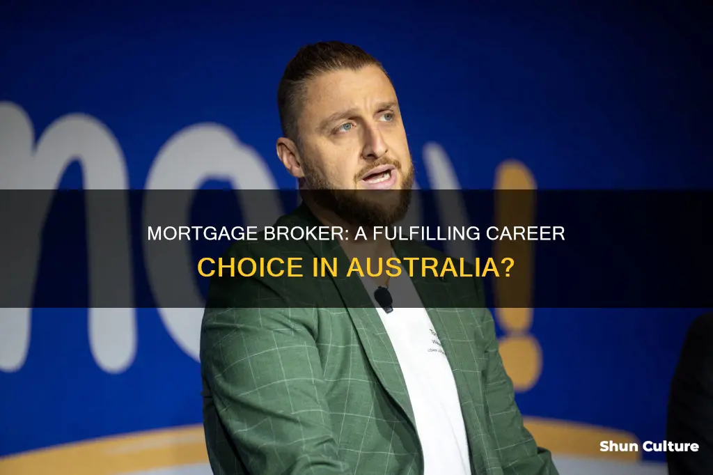 is mortgage broker a good career in australia