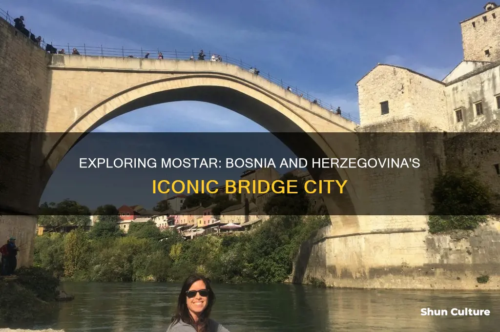 is mostar in bosnia and herzegovina