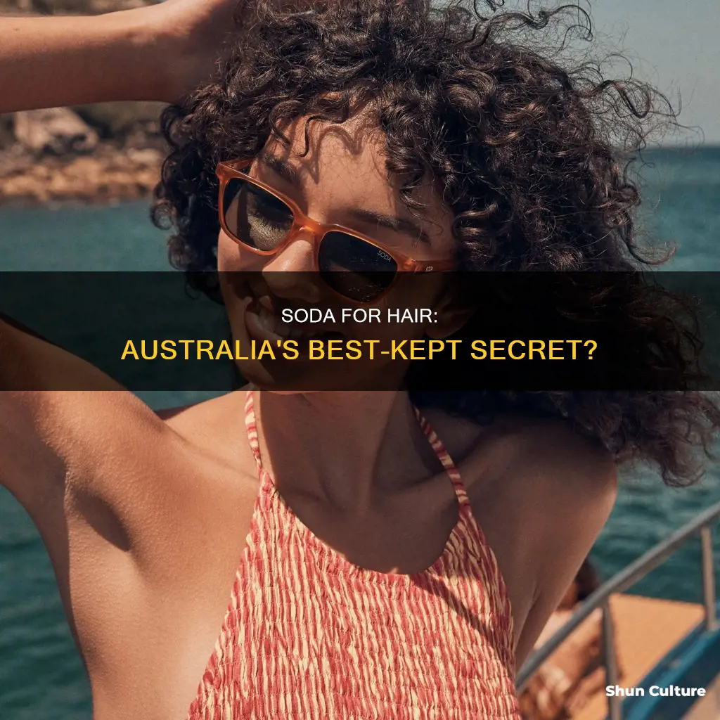 is my soda australia good for your hair