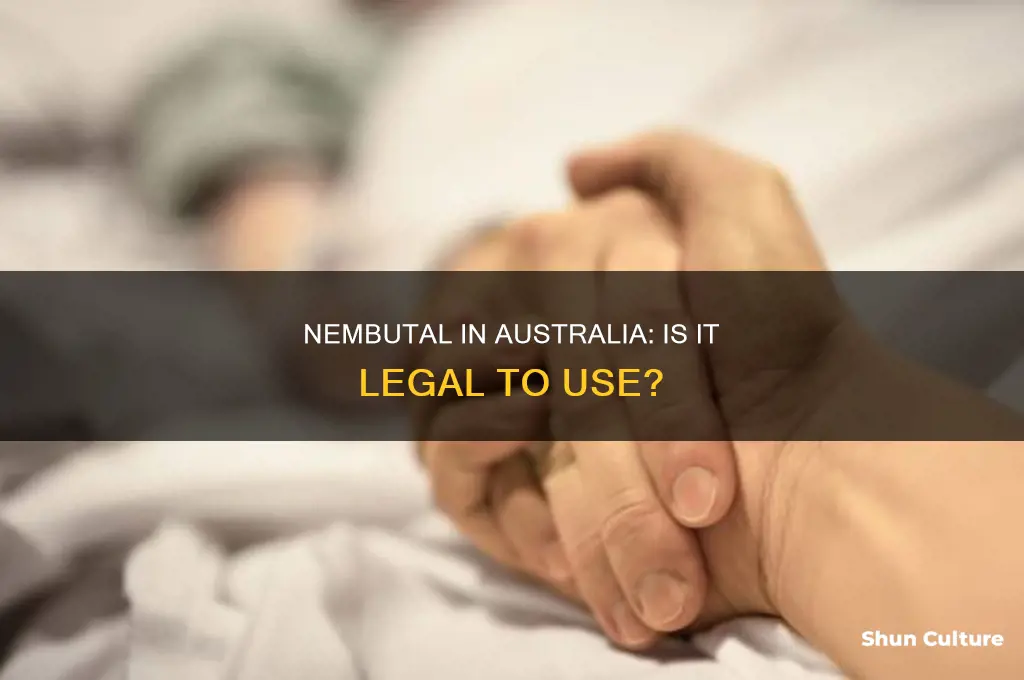 is nembutal illegal in australia