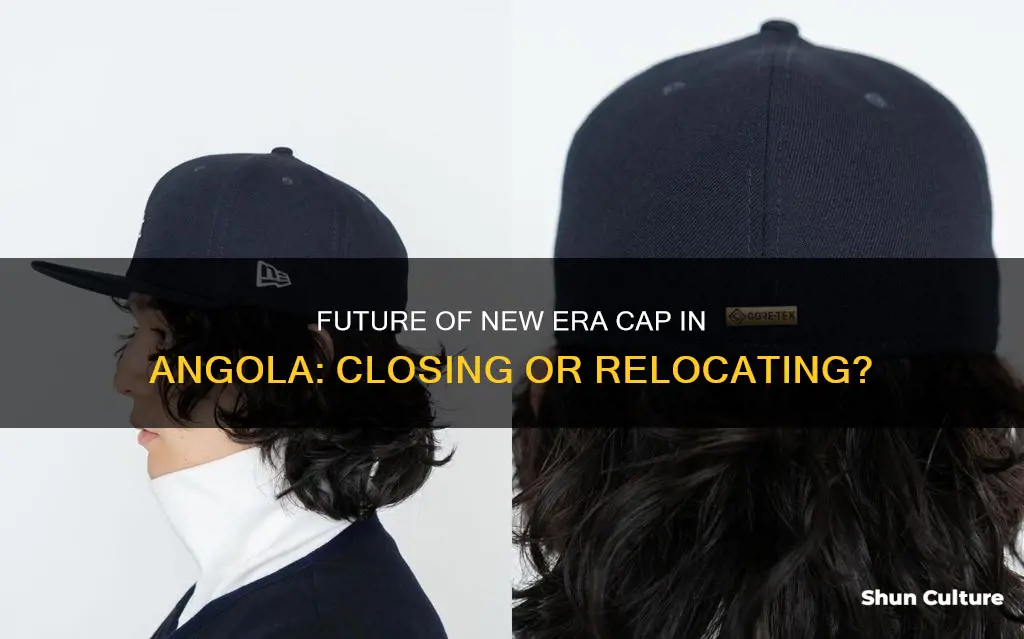 is new era cap closing or relocating in angola