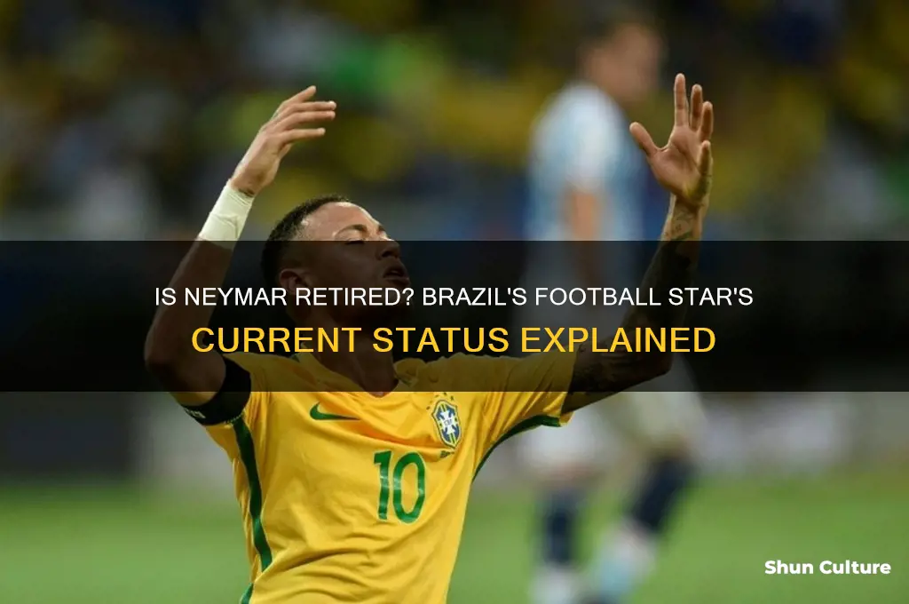 is neymar retired from brazil