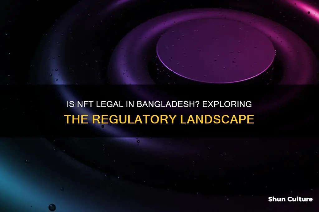 is nft legal in bangladesh
