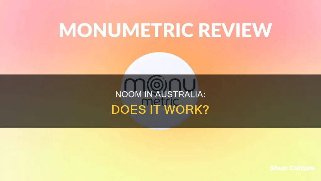 is noom any good australia