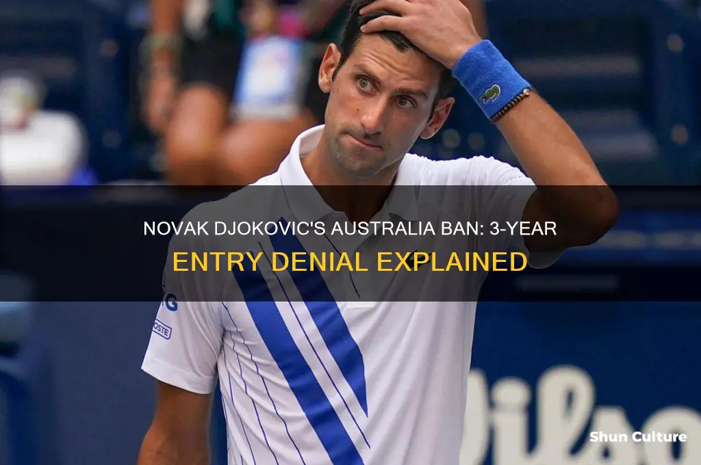is novak banned from australia for 3 years