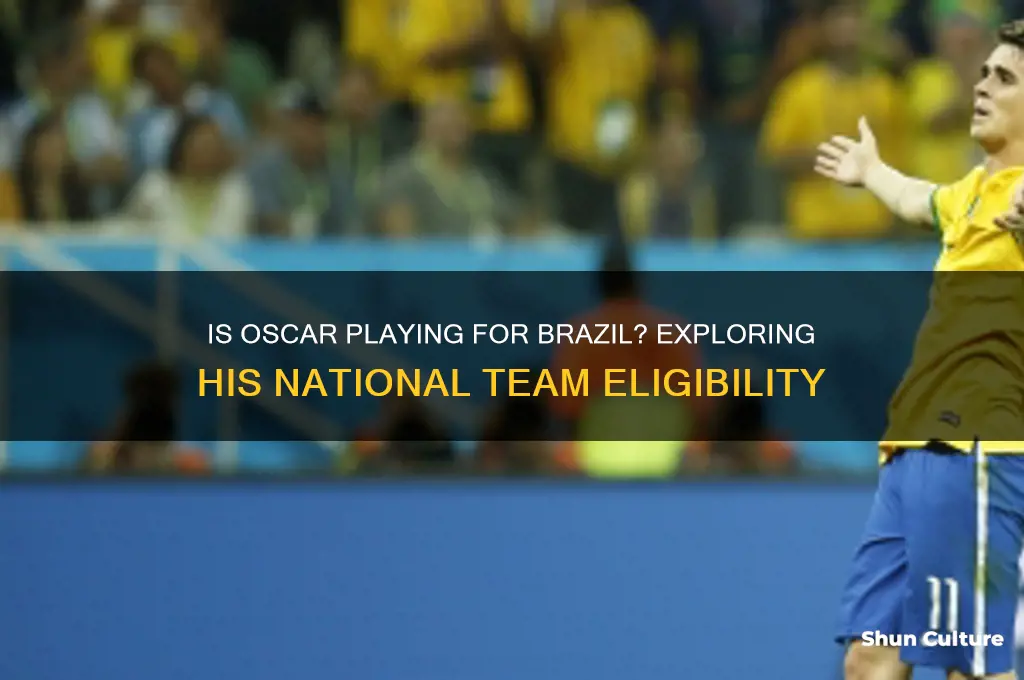 is oscar playing for brazil