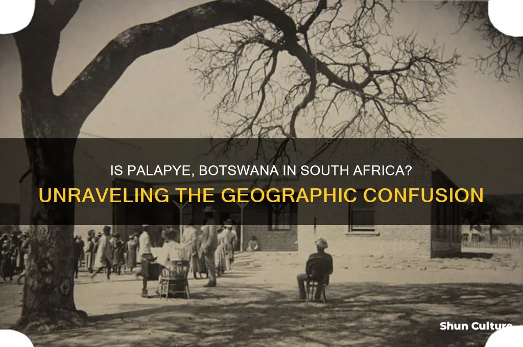 is palapye botswana located in south africa
