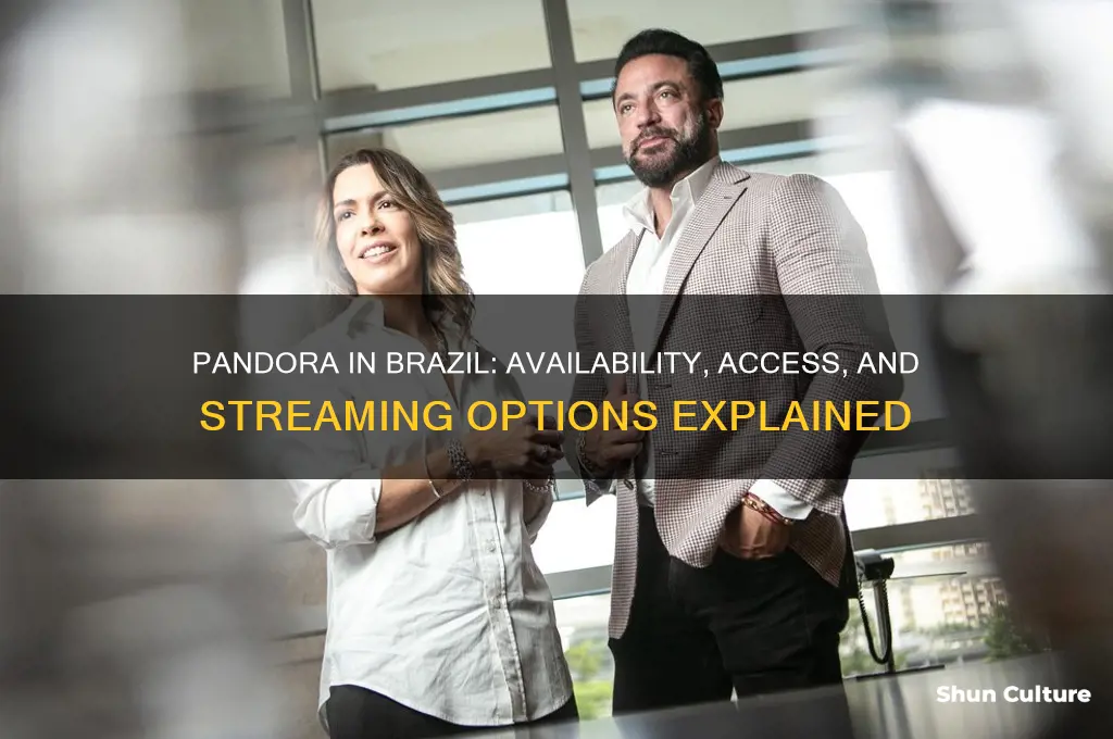 is pandora available in brazil