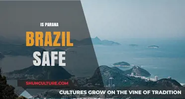Is Parana, Brazil Safe? Exploring Security and Travel Tips