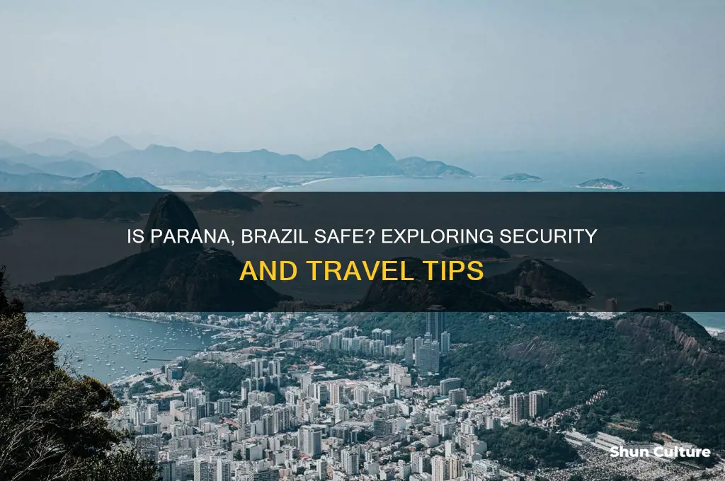 is parana brazil safe