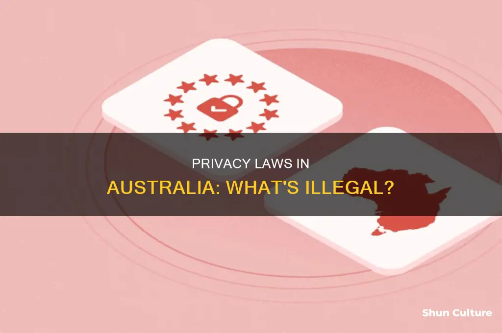 is privacy issues illegal in australia
