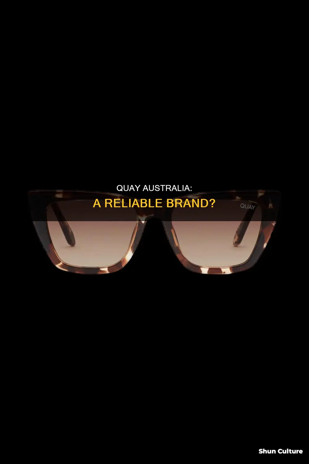 is quay australia a good brand