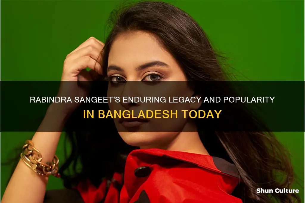is rabindra sangeet popular in bangladesh