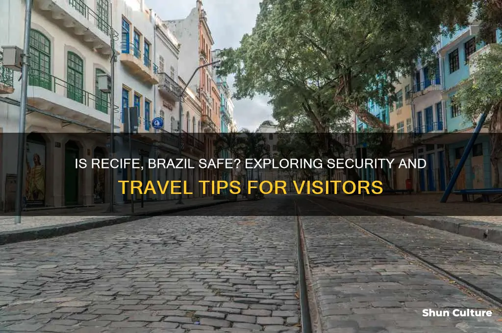is recife brazil safe