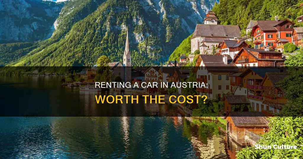 is renting a car worth it in austria