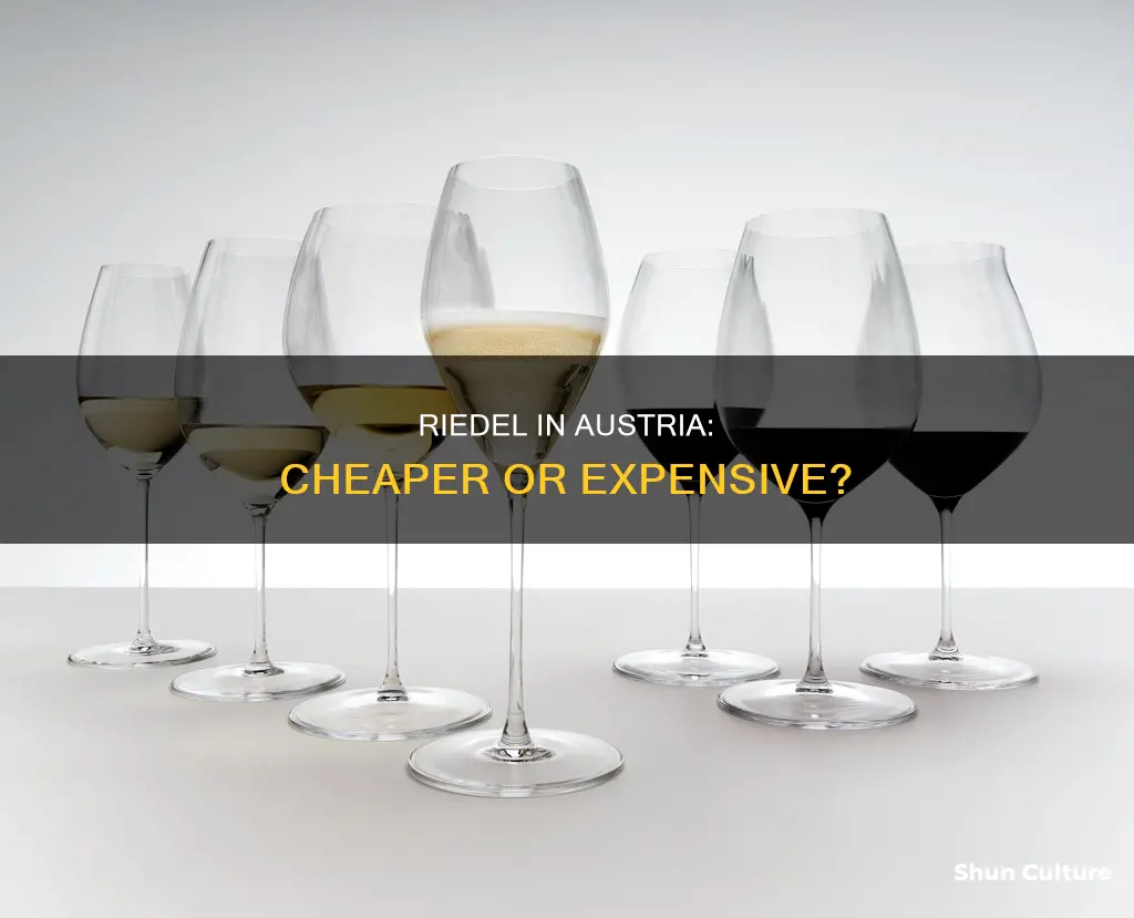 is riedel cheaper in austria