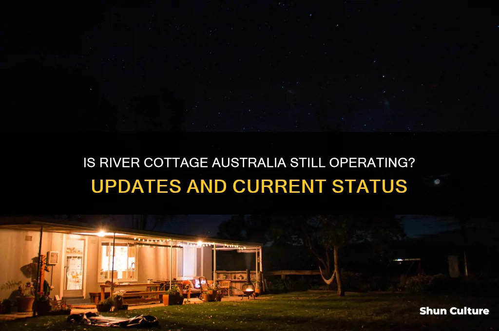 is river cottage australia still going