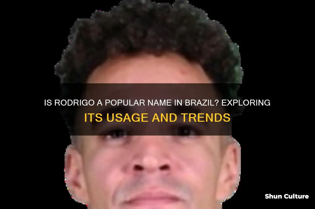 is rodrigo a popular name in brazil