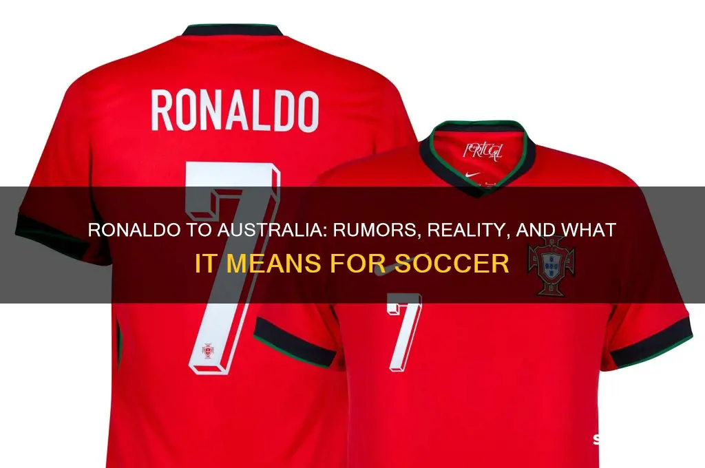 is ronaldo going to australia