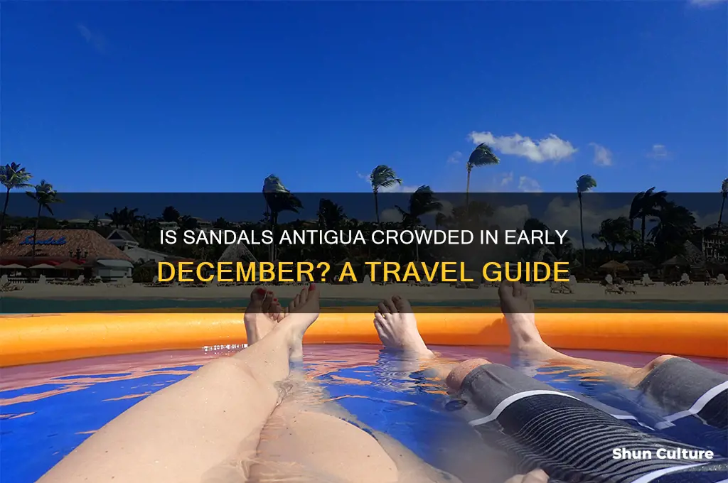 is sandals antigua busy early december