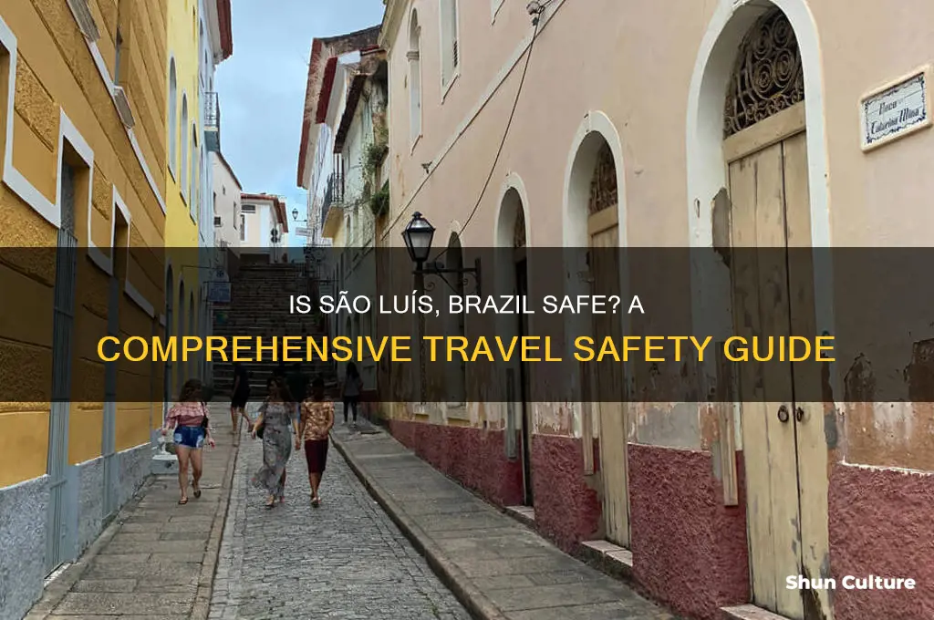 is sao luis brazil safe