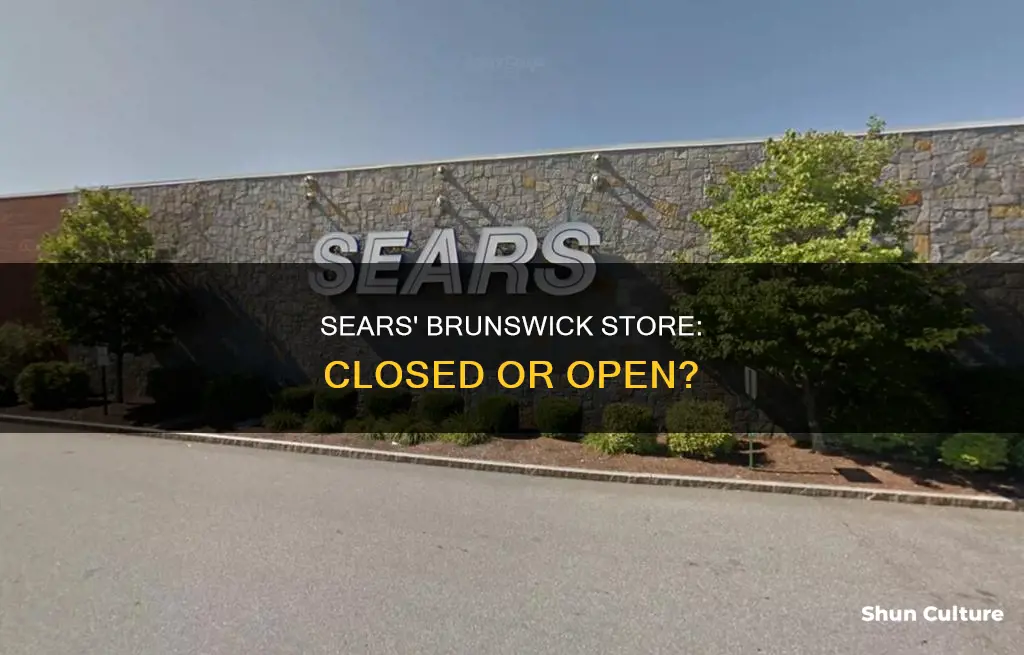 is sears in brunswick closed down