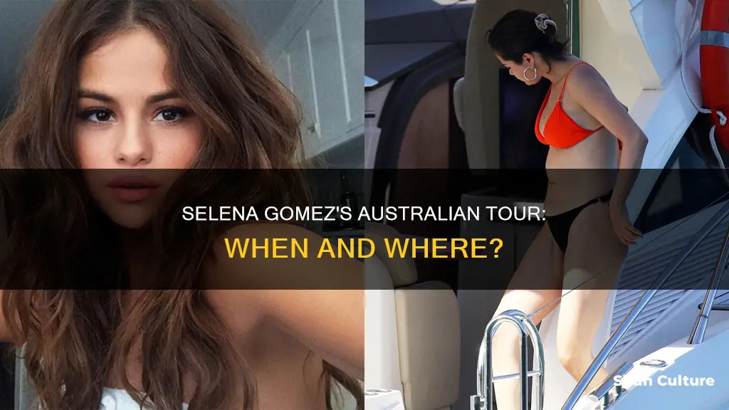 is selena gomez coming to australia