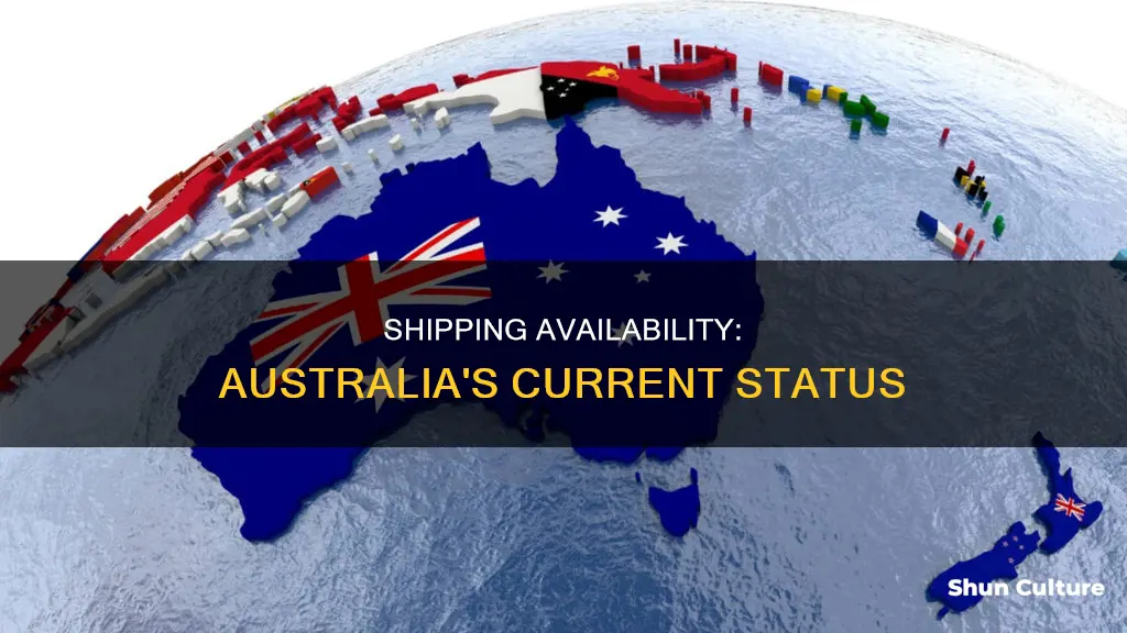 is shipping still available in australia