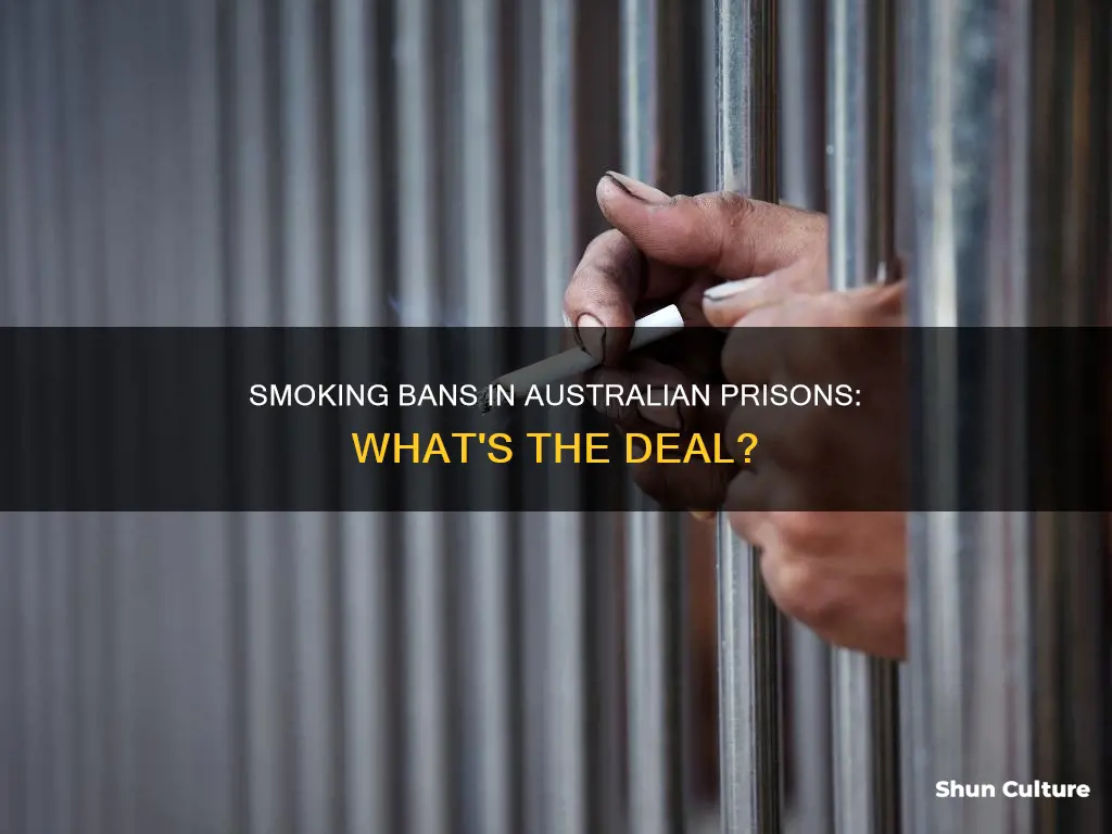is smoking banned in australian prisons