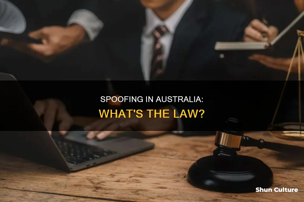 is spoofing illegal in australia