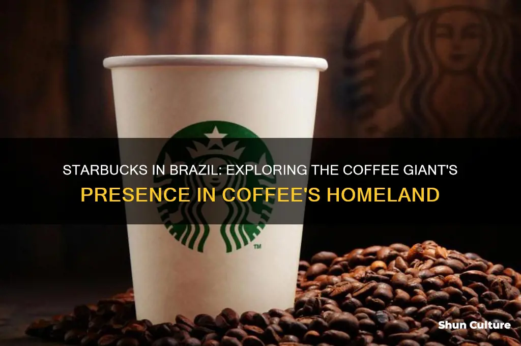 is starbucks in brazil