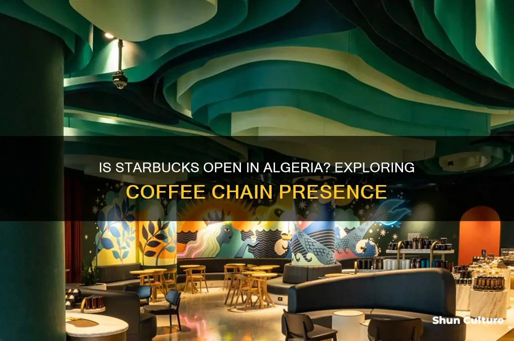is starbucks open in algeria