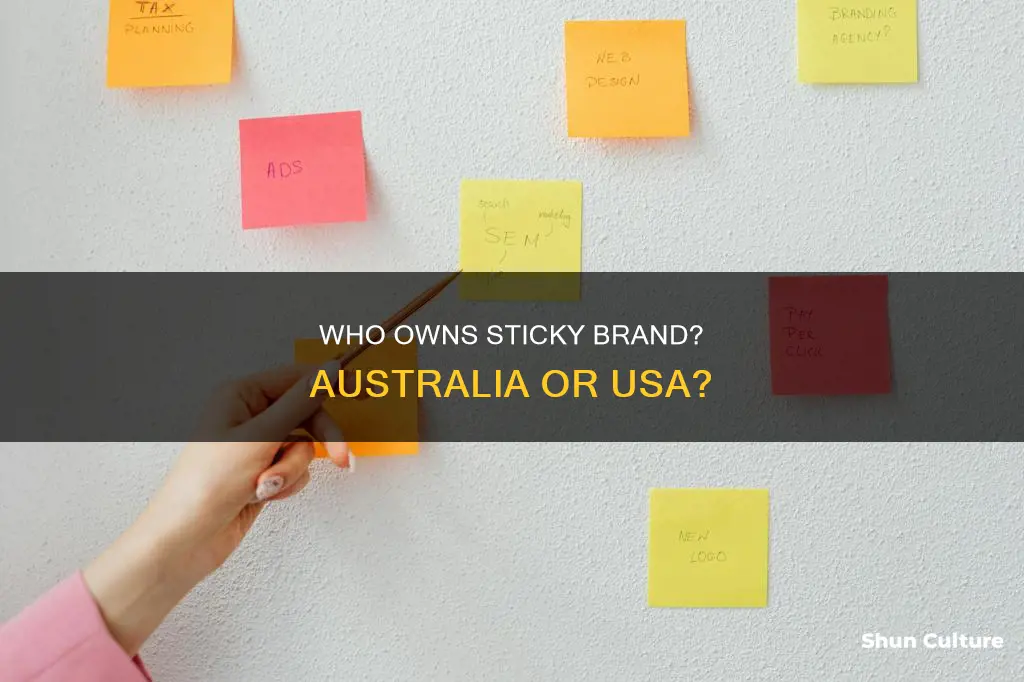 is sticky usa owned by sticky australia