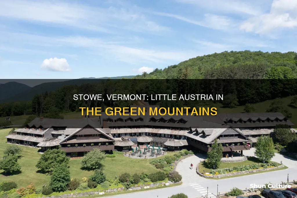 is stowe vermont called little austria