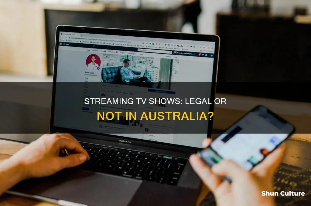 is streaming tv shows illegal in australia