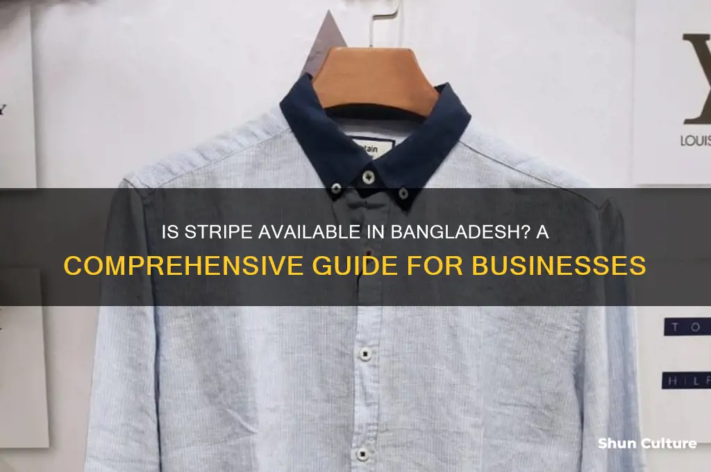 is stripe available in bangladesh